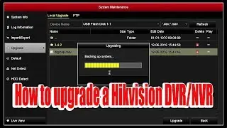 How to Upgrade Firmware on Hikvision DVR | CCTV and Networking