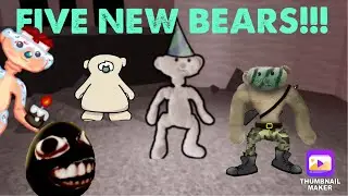 FIVE NEW BEARS! (Roblox Bear Alpha) [Anniversary Update]