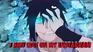 7 AMV Edit On My Instagram | Alight Motion Only #1