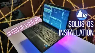 Make Your Old Computers Like-New! Solus OS Installation Guide