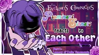 — The Evillious Chronicles Prominent Sinners Reacts to Each Other (1/7: Sateriasis Venomania)