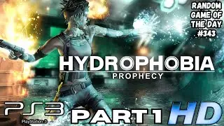 Hydrophobia Prophecy Gameplay Walkthrough Part 1 | PS3 | RANDOM GAME OF THE DAY 343 | No Commentary