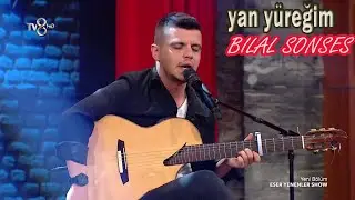 Bilal Sonses  -  Yan Yüreğim