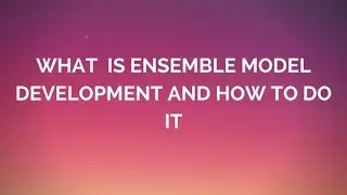 Model Ensembling techniques