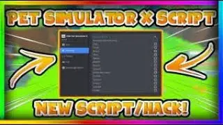 NEW PET SIMULATOR X SCRIPT!