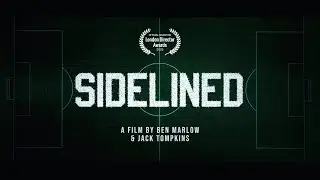 SIDELINED | TRAILER