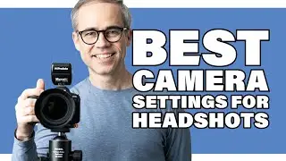 The Best Camera Settings for Professional Headshots 📸 (My Go To Setup)