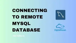Connecting to Remote MySQL Database via SSH Tunneling
