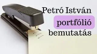 A portfólióm alakulása és Petró István részvényeinek vizsgálata egy körben