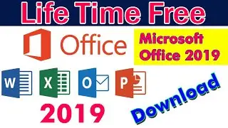 How to Download  Microsoft Office Professional Plus 2019 II Life Time Free II 100 % Guarantee