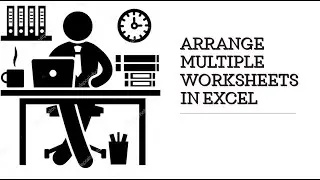ARRANGE MULTIPLE WORKSHEETS IN EXCEL#excel #advance excel.  #Stacking your open windows