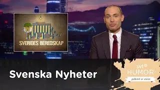SVENSKA NYHETER - SVERIGE ÄR INTE RUSTAT FÖR KRIG