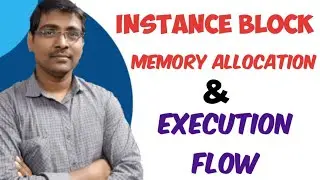 INSTANCE BLOCK || NON STATIC BLOCKS || PROGRAM || EXECUTION BEHAVIOUR WITH MEMORY|| BLOCKS IN JAVA