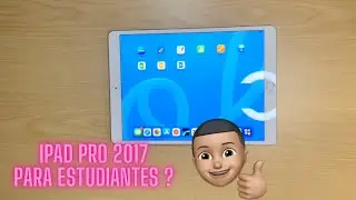 iPad Pro 2017 ¿Sirve para ESTUDIANTES? EN 2024