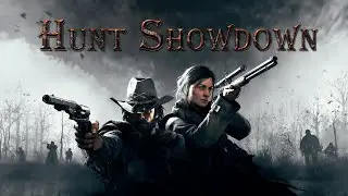 Hunt: Showdown - КООП №2