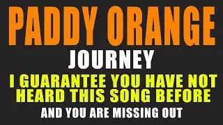 Paddy Orange - Journey | YOUR FIRST TIME REACTION?  [Like Ren's bittersweet symphony track?]