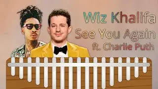 Wiz Khalifa - See You Again ft. Charlie Puth | Kalimba Tabs & Tutorials