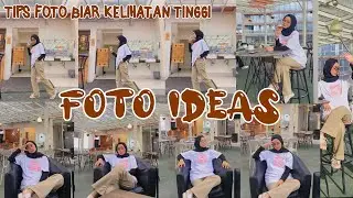 Foto ootd ala selebgram, tips foto biar keliatan tinggi