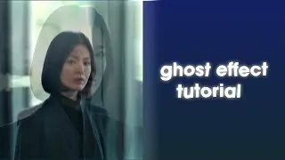 Ghost Effect Tutorial After Effects