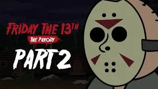 Freitag der 13. The Game Parodie Teil 2 Deutsch