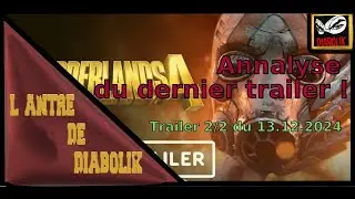 ANALYSE du dernier Trailer Borderlands 4 du 13.12.2024