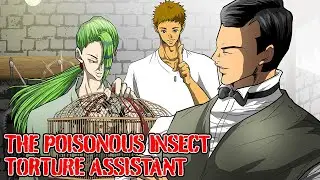 [Torture] Ijyuin's assistant uses venomous spiders to melt his victims [RomCom]
