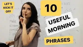 10 USEFUL MORNING PHRASES IN RUSSIAN 