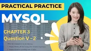 Class 10 Computer Science Chapter 3 Database Part II MySQL Q V 2 Solution