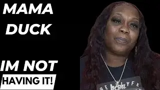 Where Fbg Duck's Mom Went Wrong