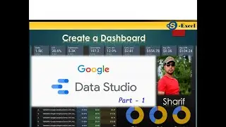 Craete a Dashboard | Google Data Studio | Looker Studio - Part   1