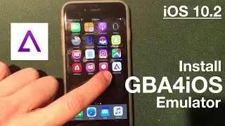 Install Jailbreak Apps Without Jailbreaking iOS 10.2: GBA4iOS!