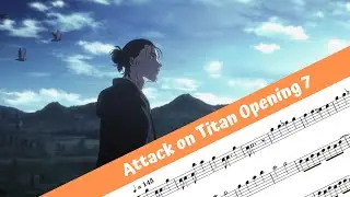 Attack on Titan Opening 7 (Flute)