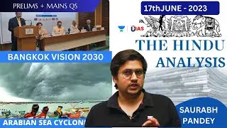 The Hindu Newspaper Editorial Analysis |17thJune  2023 | U IAS II Saurabh Pandey 