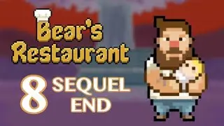 Bear’s Restaurant [8 - Sequel END / Bonus]