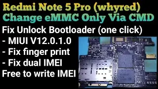 Change eMMC Only Redmi Note 5 Pro (whyred) Without Box | Fix Dual IMEI | Fix All Bug 
