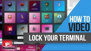 How To - Lock Your Terminal | Premier EPOS Software