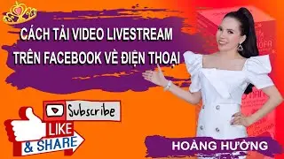 Cách Tải Video Livestream Trên Facebook Về Điện Thoại | Tải Video Livestream Trên FB Cực Đơn Giản