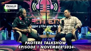 Paotere Talkshow - Dugaan Cawe Cawe di Pilgub Sulsel dan Pilwalkot Makassar