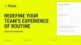 Redefine your team’s experience of routine | Fluix for Android