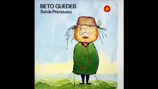 Sol de Primavera   Beto Guedes, 1979
