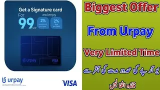 Urpay Biggest Limited Time Offer On Card Apply Online | Urpay App Se Signature Card Apply Karen