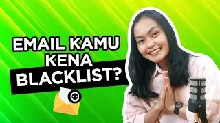 Cara Agar Email Tidak Kena Blacklist