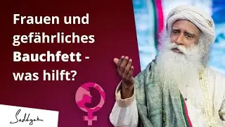 Überwinde Bauchfett und andere Gesundheitsprobleme mit diesen effektiven Übungen | Sadhguru