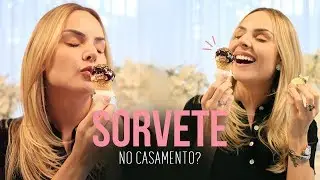SORVETE no casório? Vai ter sim! By Richesse | Diário da Noiva