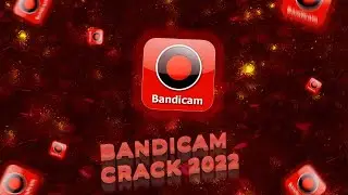 BANDICAM CRACK FREE 2022 | TUTORIAL | BANDICAM 2022