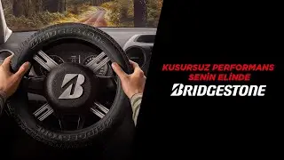 Doğaya Dönmek Özüne Dönmek Gibi; #Bridgestone ile #KusursuzPerformans Senin Elinde