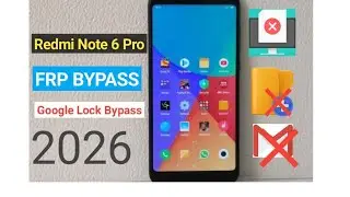 Redmi Note 6 Pro FRP Lock Bypass 2026 🔥 | Google Account Remove Without PC (Easy Method)