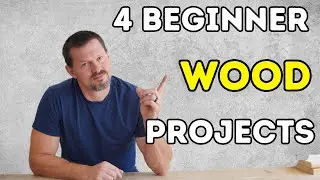 4 Simple Wood Projects Every Beginner Can Master in a Weekend