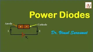 Power diodes | L-2 | Power electronics | Characteristic curve of power diodes | With notes