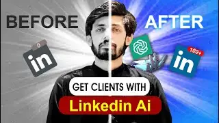 Get Clients With Linkedin Ai | Linkedin Free Course